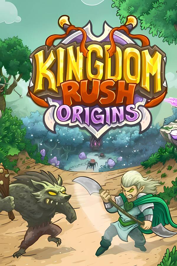 王国保卫战：起源/皇家守卫军 起源 Kingdom Rush Origins