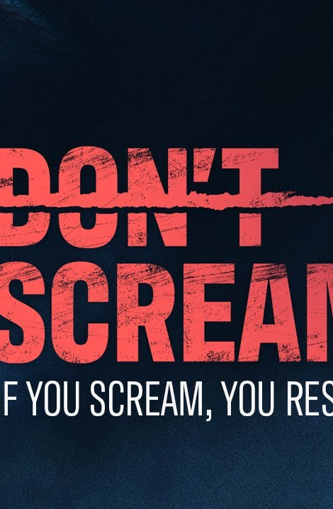 切勿尖叫/DON’T SCREAM