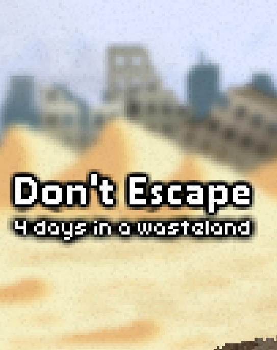 别逃离:在荒原的4天/Dont Escape: 4 Days in a Wasteland