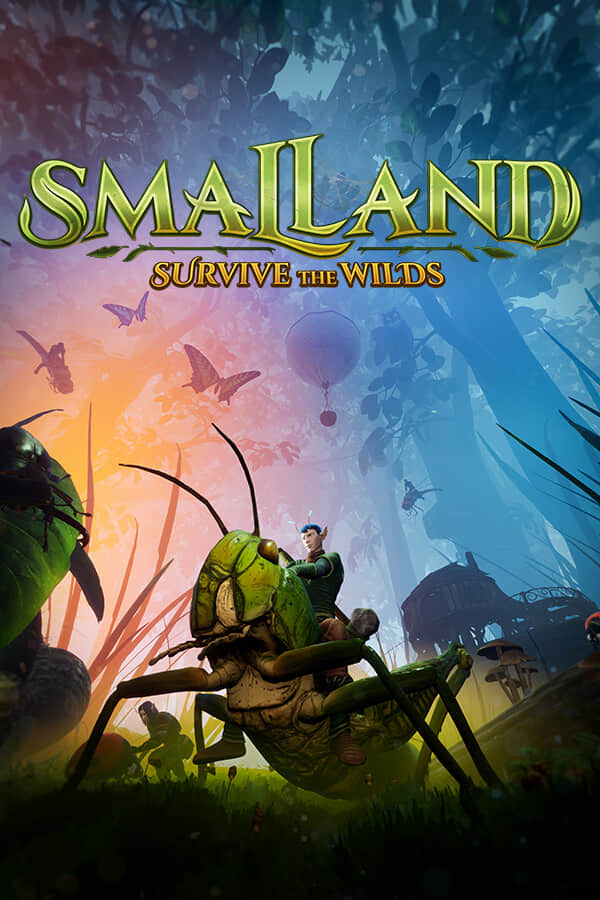 支持网络联机/小小世界：原野求生/Smalland: Survive the Wilds