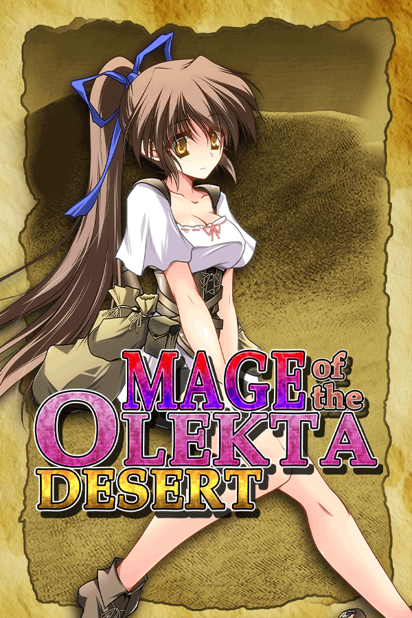 穿越奥雷库塔沙漠/Mage of the Olekta Desert