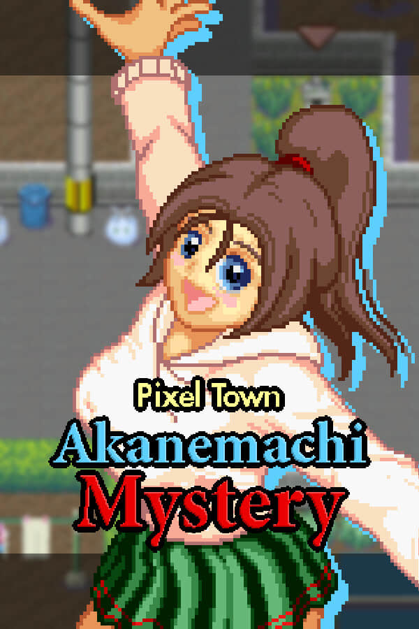 茜镇怪异录/Pixel Town: Akanemachi Mystery