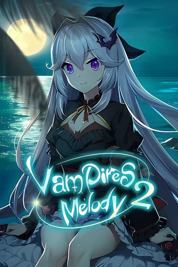 吸血鬼的旋律2/Vampires Melody 2