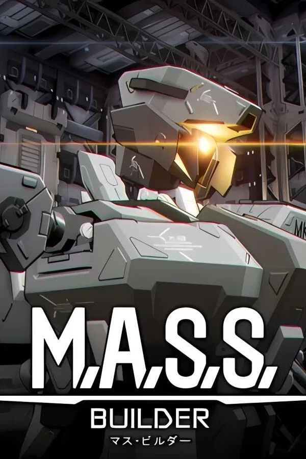 M.A.S.S 建造者/M.A.S.S Builder