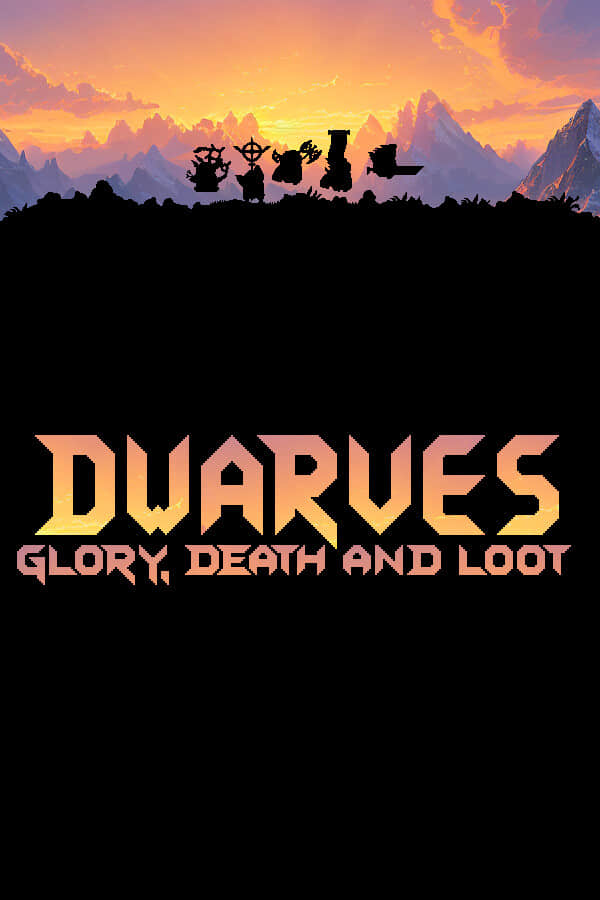 矮人军团自走棋/Dwarves: Glory, Death and Loot