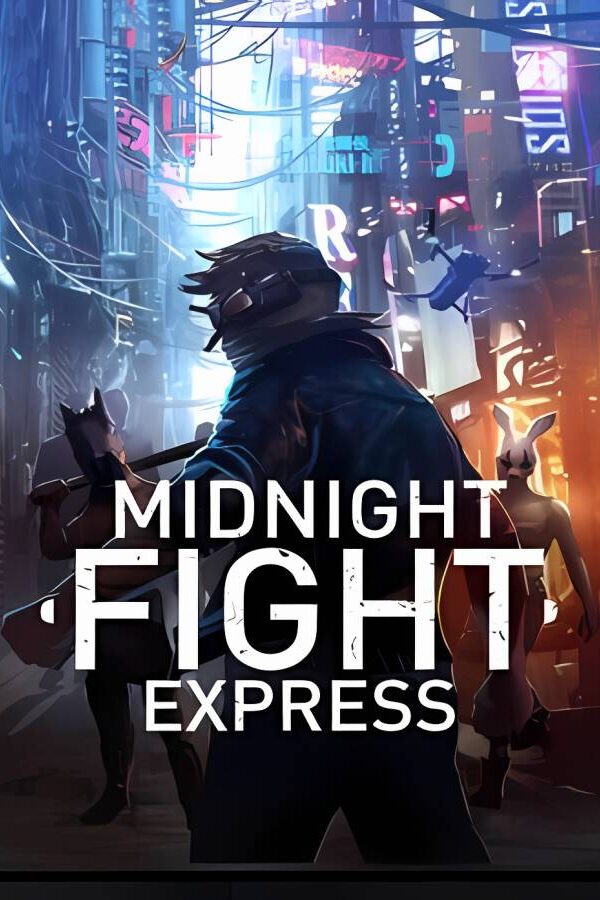 午夜格斗快车/Midnight Fight Express