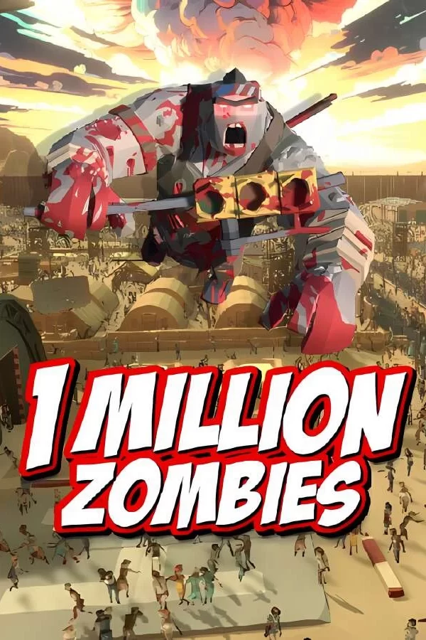 100万僵尸/1 Million Zombies