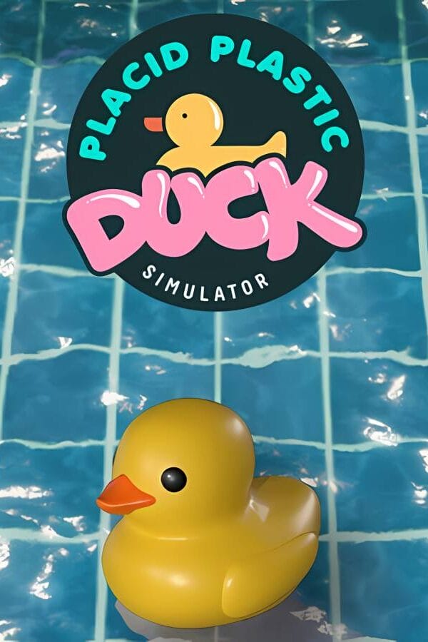 小黄鸭模拟器/Placid Plastic Duck Simulator