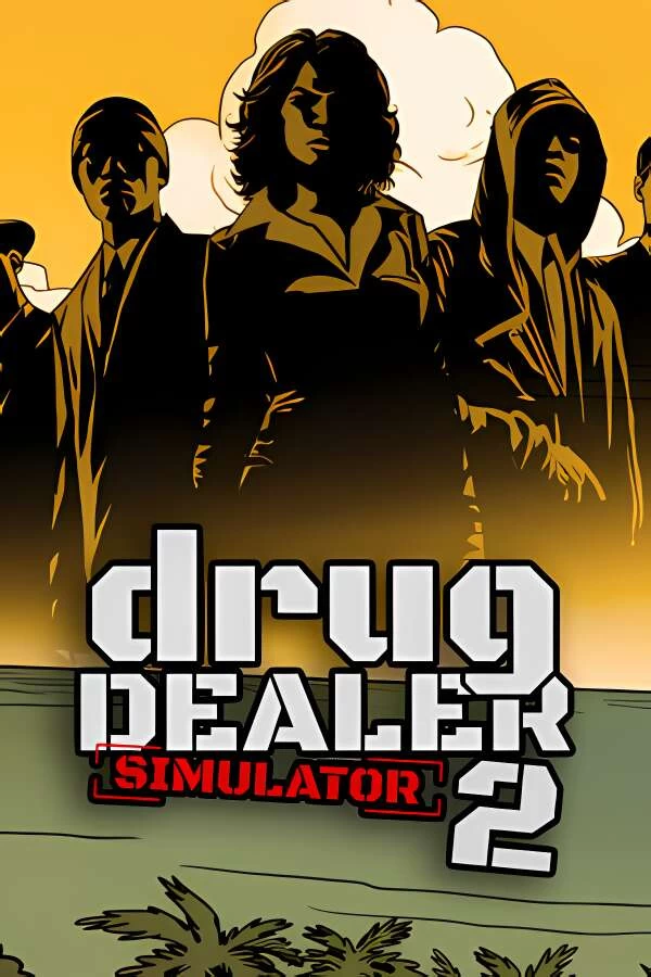 绝命毒师模拟器2/Drug Dealer Simulator 2