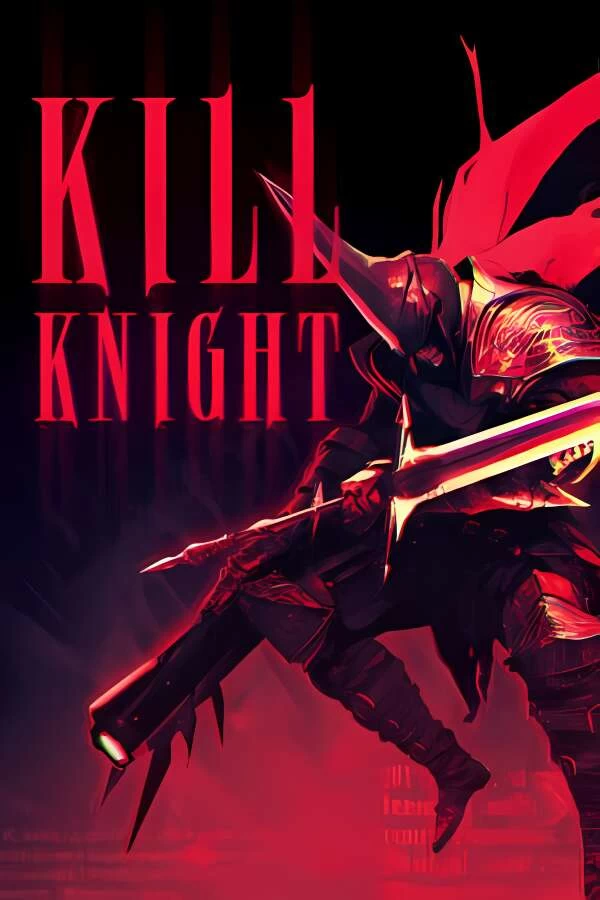 射戮骑士/KILL KNIGHT