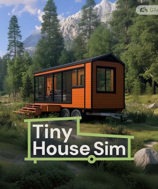 小房子模拟器/Tiny House Simulator