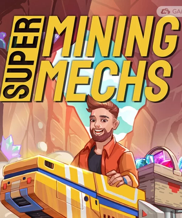 超级矿机/Super Mining Mechs