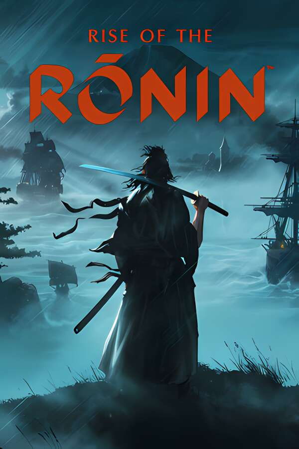 浪人崛起/Rise of the Ronin